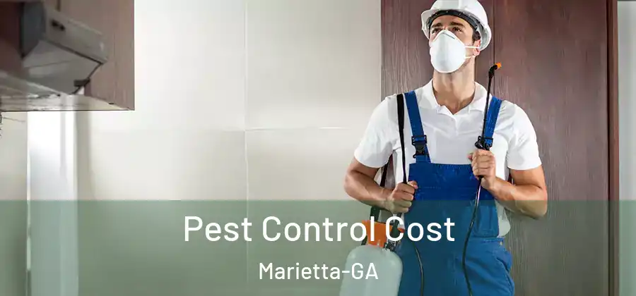 Pest Control Cost Marietta-GA